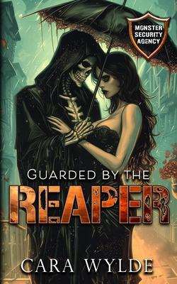 Guarded by the Reaper: Monster Security Agency