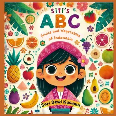 Siti's ABC's: Fruits and Vegetables of Indonesia Subscription