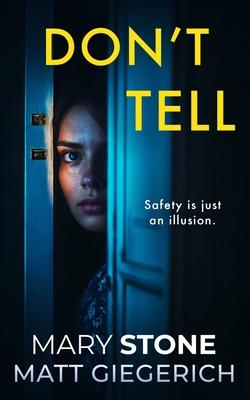 Don't Tell: A Psychological Thriller Subscription