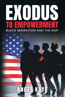 Exodus to Empowerment: Black Migration and the GOP Subscription