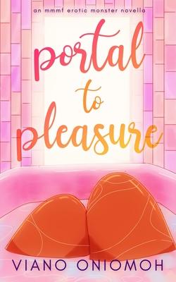 Portal to Pleasure