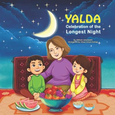 Yalda: Celebration of the Longest Night