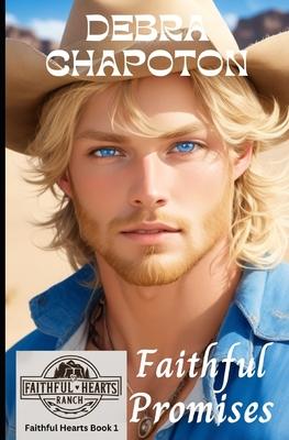 Faithful Promises: Christian Cowboy Romance Subscription