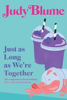 Just as Long as We're Together Subscription