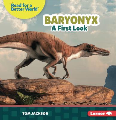 Baryonyx: A First Look Subscription