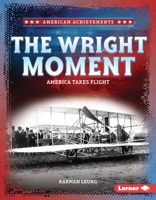 The Wright Moment: America Takes Flight Subscription