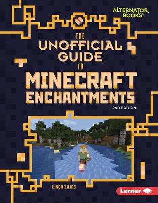 The Unofficial Guide to Minecraft Enchantments, 2nd Edition Subscription