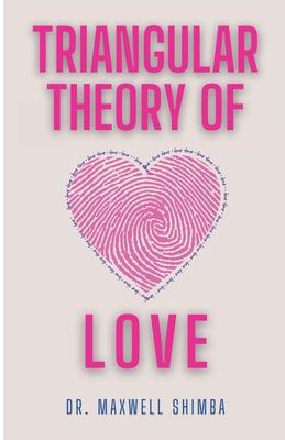 Triangular Theory of Love: Understanding the Dynamics of Relationships Subscription