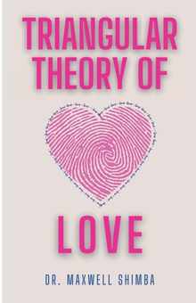 Triangular Theory of Love: Understanding the Dynamics of Relationships