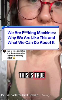 We Are F**king Machines: Why We Are Like This and What We Can Do About It