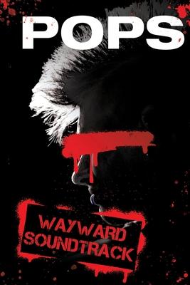 Wayward Soundtrack