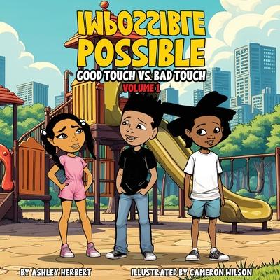 Impossible Possible Good Touch vs. Bad Touch Volume 1 Subscription