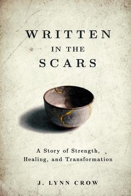 Written in the Scars: A Story of Strength, Healing, and Transformation Subscription