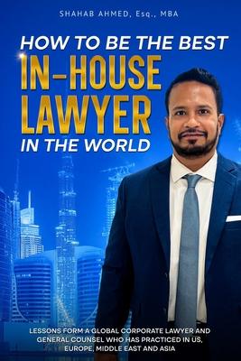 How to Be the Best In-House Lawyer in the World Subscription