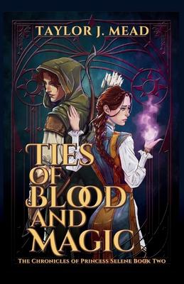 Ties of Blood and Magic Subscription