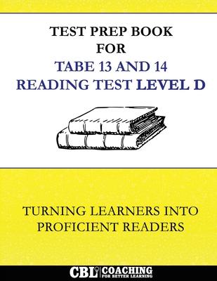 Test Prep Book for TABE 13 and 14 Reading Test Level D Subscription