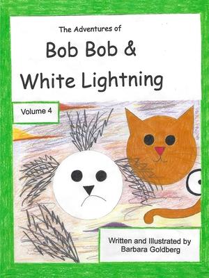 The Adventures of Bob Bob & White Lightning, Volume 4 Subscription