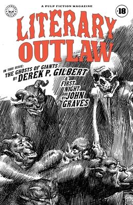 Literary Outlaw #18: The Ghosts of Giants Subscription