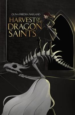 Harvest of the Dragon Saints: A Vampire x Mage Spicy Sapphic Romantasy Subscription