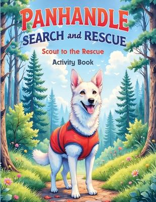 Panhandle Search and Rescue: Scout to the rescue Activity Book Subscription