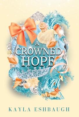 A Crowned Hope Subscription