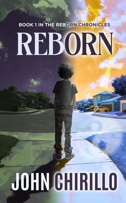 Reborn: Book 1 in The Reborn Chronicles Subscription