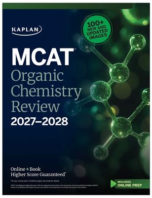 MCAT Organic Chemistry Review 2027-2028: Online + Book Subscription
