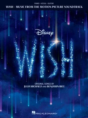 Wish: Music from the Motion Picture Soundtrack - Souvenir Songbook with Piano/Vocal/Guitar Arrangements and Color Photos