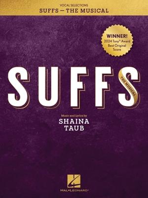 Suffs the Musical - Vocal Selections Songbook