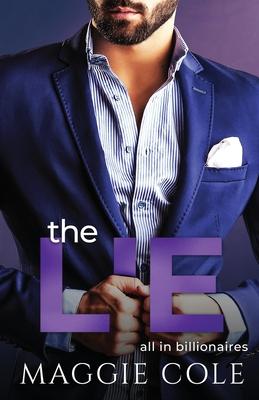 The Lie: A Billionaire Second Chance Romance Subscription