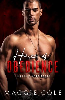 Haze of Obedience: A Dark Military Romance Subscription