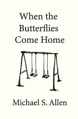 When the Butterflies Come Home Subscription