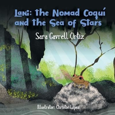 Lani: The Nomad Coqu and the Sea of Stars