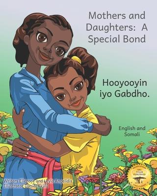 Mothers and Daughters: A Special Bond in Somali and English