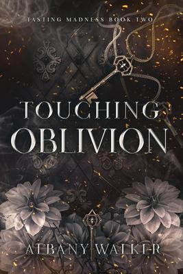 Touching Oblivion