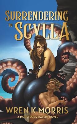 Surrendering to Scylla