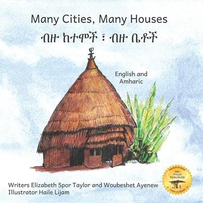 Many Cities, Many Houses: Where Children Live in English and Amharic