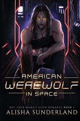 American Werewolf in Space