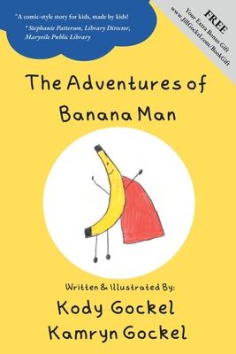 The Adventures of Banana Man