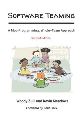 Software Teaming: A Mob Programming, Whole-Team Approach