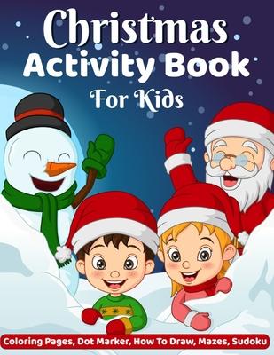 Christmas Activity Book for Kids: Activity Book for Kids