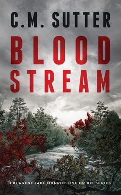 Blood Stream: A Gripping Revenge Thriller Subscription