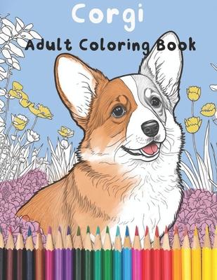 Corgi: Adult Coloring Book