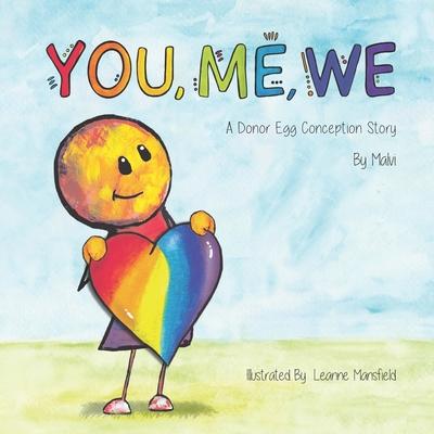 You, Me, We: A Donor Egg Conception Story