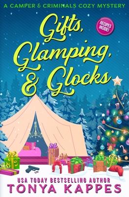 Gifts, Glamping, & Glocks