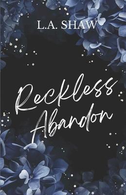 Reckless Abandon: Reckless Hearts Series Book 1