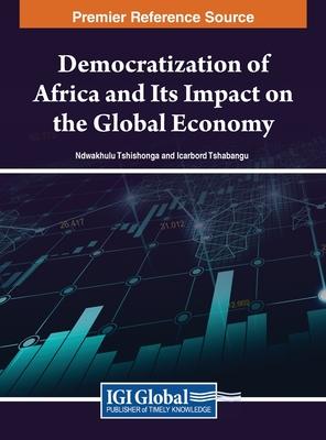 Democratization of Africa and Its Impact on the Global Economy