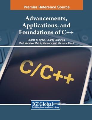 Advancements, Applications, and Foundations of C++