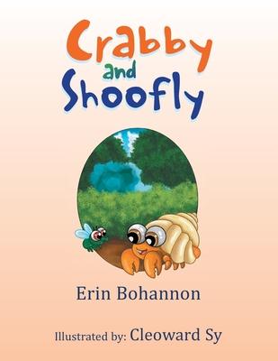 Crabby and Shoofly