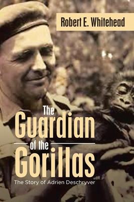 The Guardian of the Gorillas: The Story of Adrien Deschryver Subscription